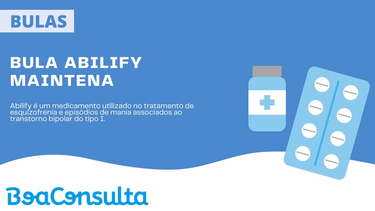 Bula Abilify Maintena comprimidos de 10 mg, 15 mg, 20 mg e 30 mg.