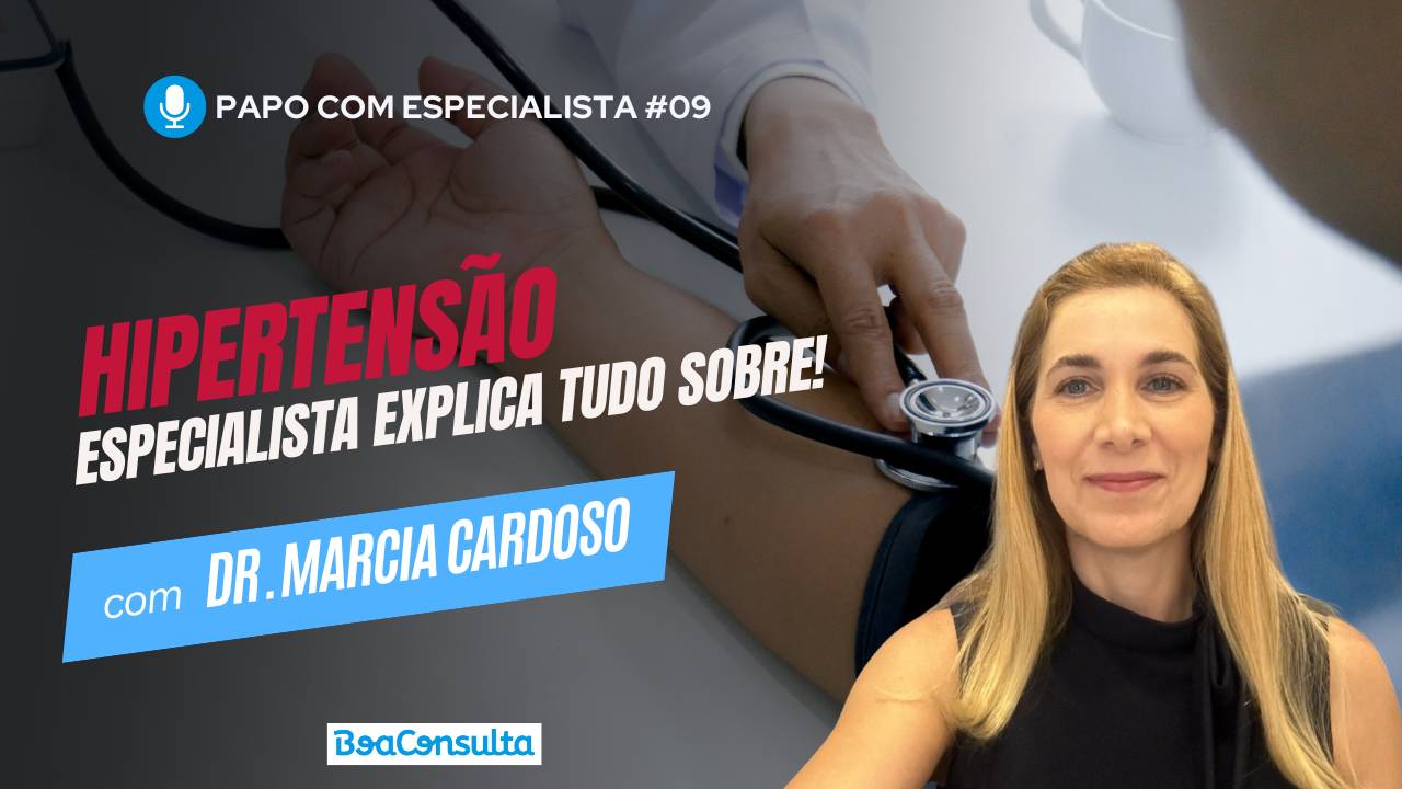 Hipertensão (pressão alta): Sintomas, Causas, Diagnóstico, Tratamentos